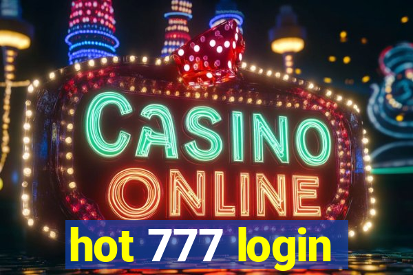 hot 777 login